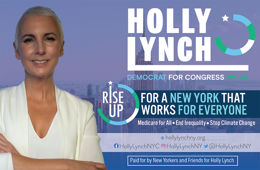 Holly Lynch—Democrat for Congress—Rise up for a New York that works for everyone: Medicare for All * End Inequality * Stop Climate Change