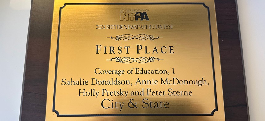 City & State’s first place award for education coverage in the 2025 New York Press Association’s Better Newspaper Contest.